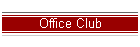 Office Club